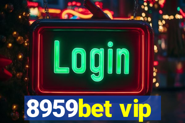 8959bet vip